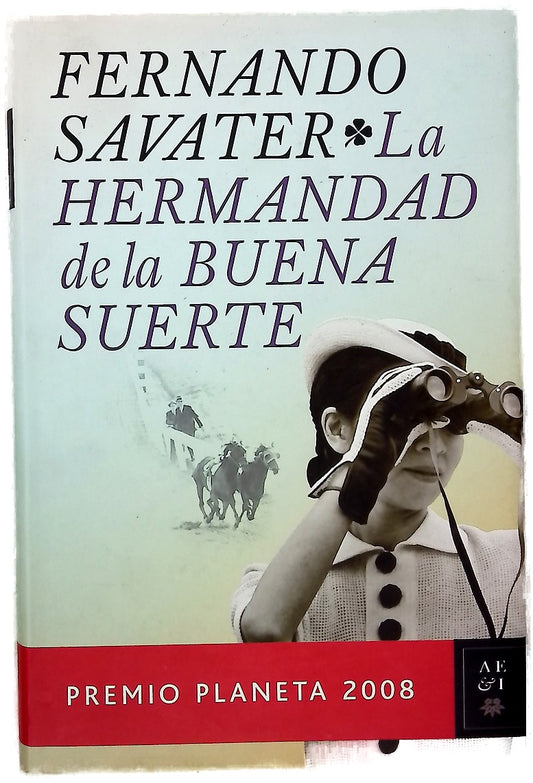 La hermandad de la buena suerte