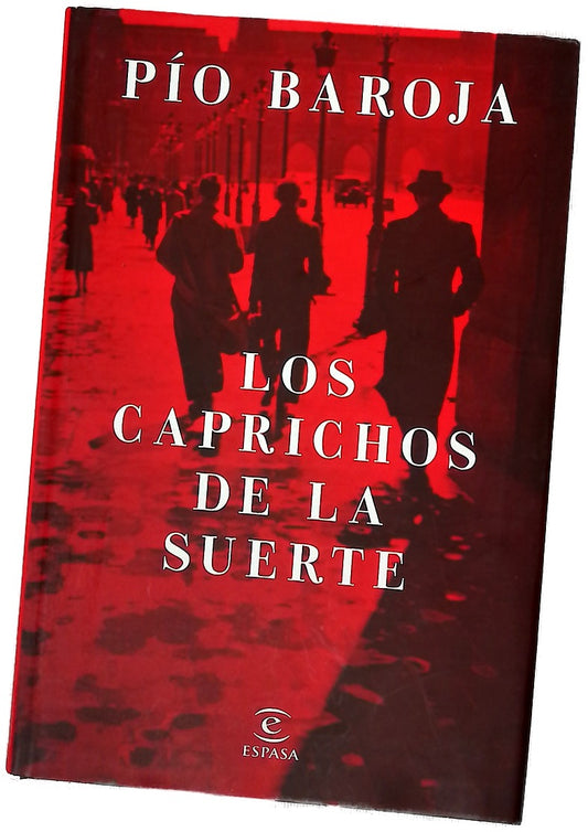 Los caprichos de la suerte