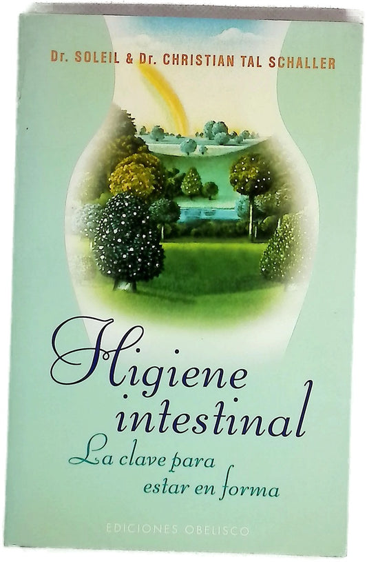Higiene intestinal la clave para estar en forma