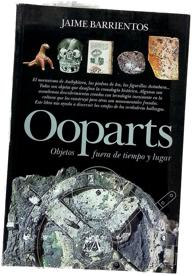 Ooparts : objetos fuera de tiempo y lugar