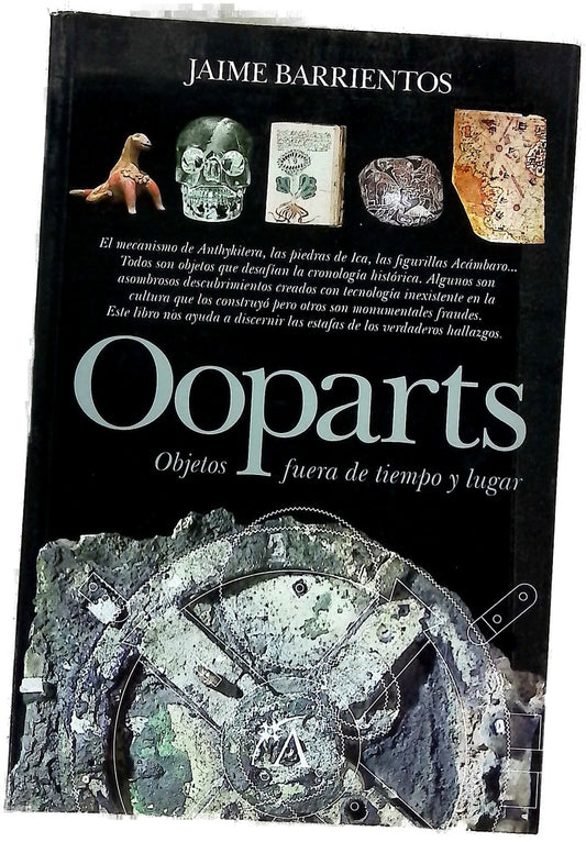 Ooparts : objetos fuera de tiempo y lugar