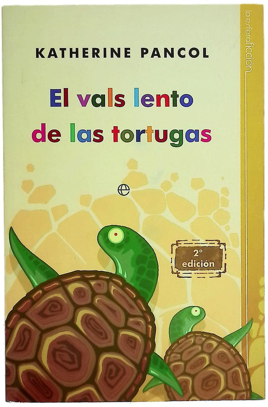 El vals lento de las tortugas