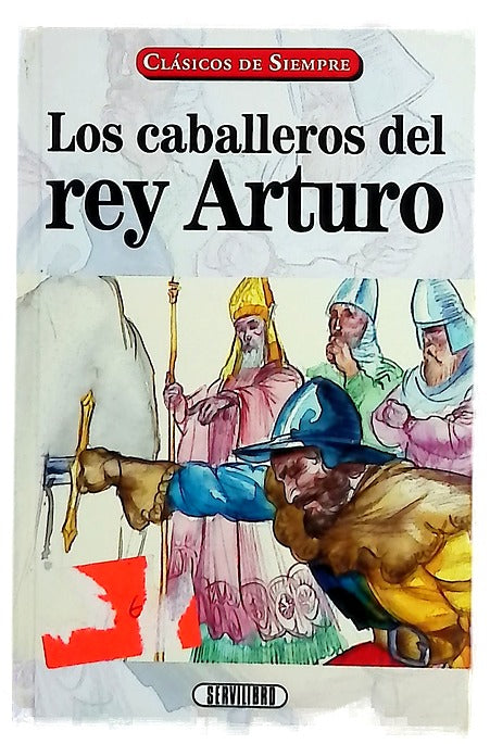Los caballeros del Rey Arturo