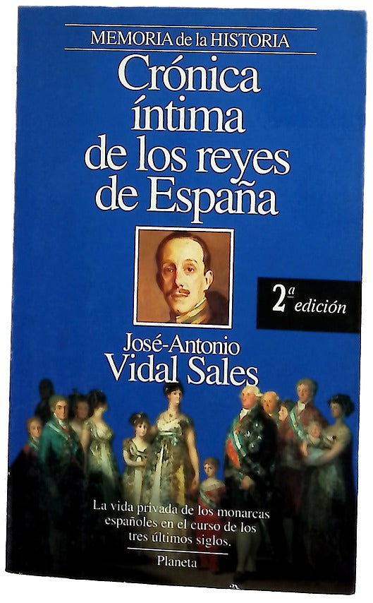Crónica íntima de los reyes de España