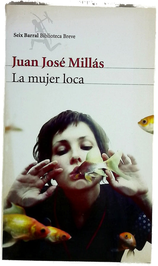 La mujer loca