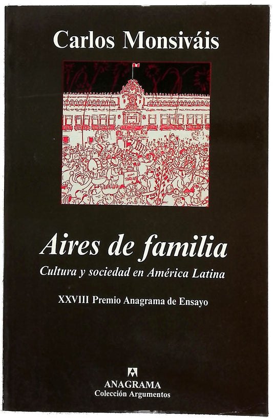 Aires de familia cultura y sociedad en América Latina