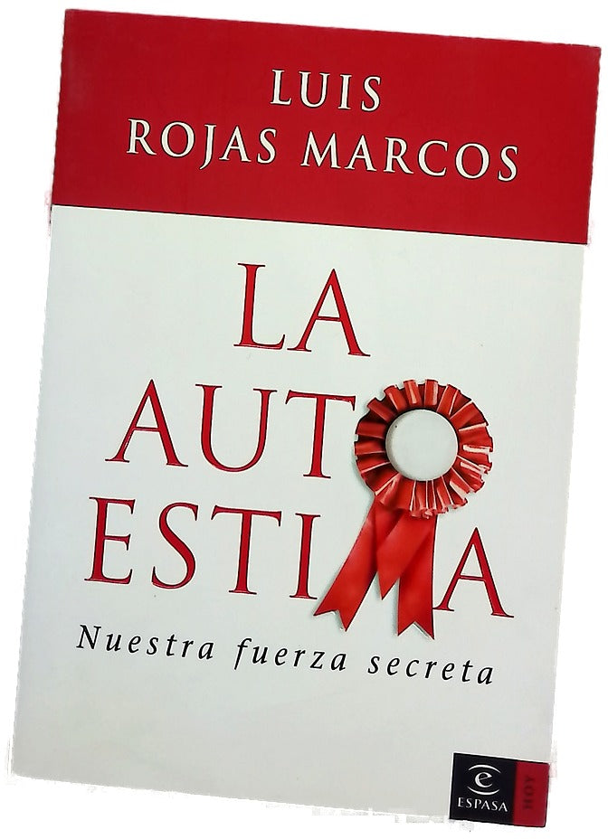 La autoestima nuestra fuerza secreta