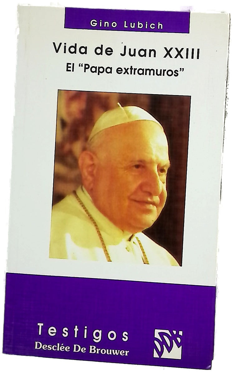 Vida de Juan XXIII el "Papa extramuros"