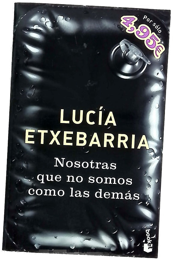 Nosotras que no somos como las demás