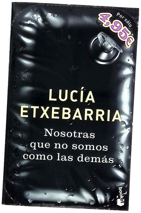 Nosotras que no somos como las demás