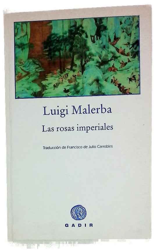 Las rosas imperiales