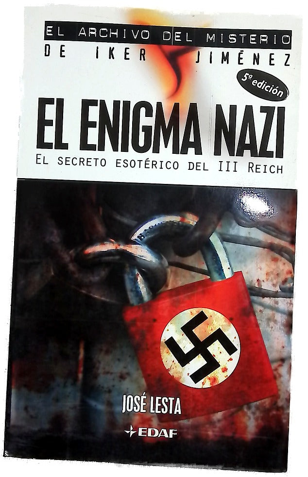 El enigma nazi el secreto esotérico del III Reich
