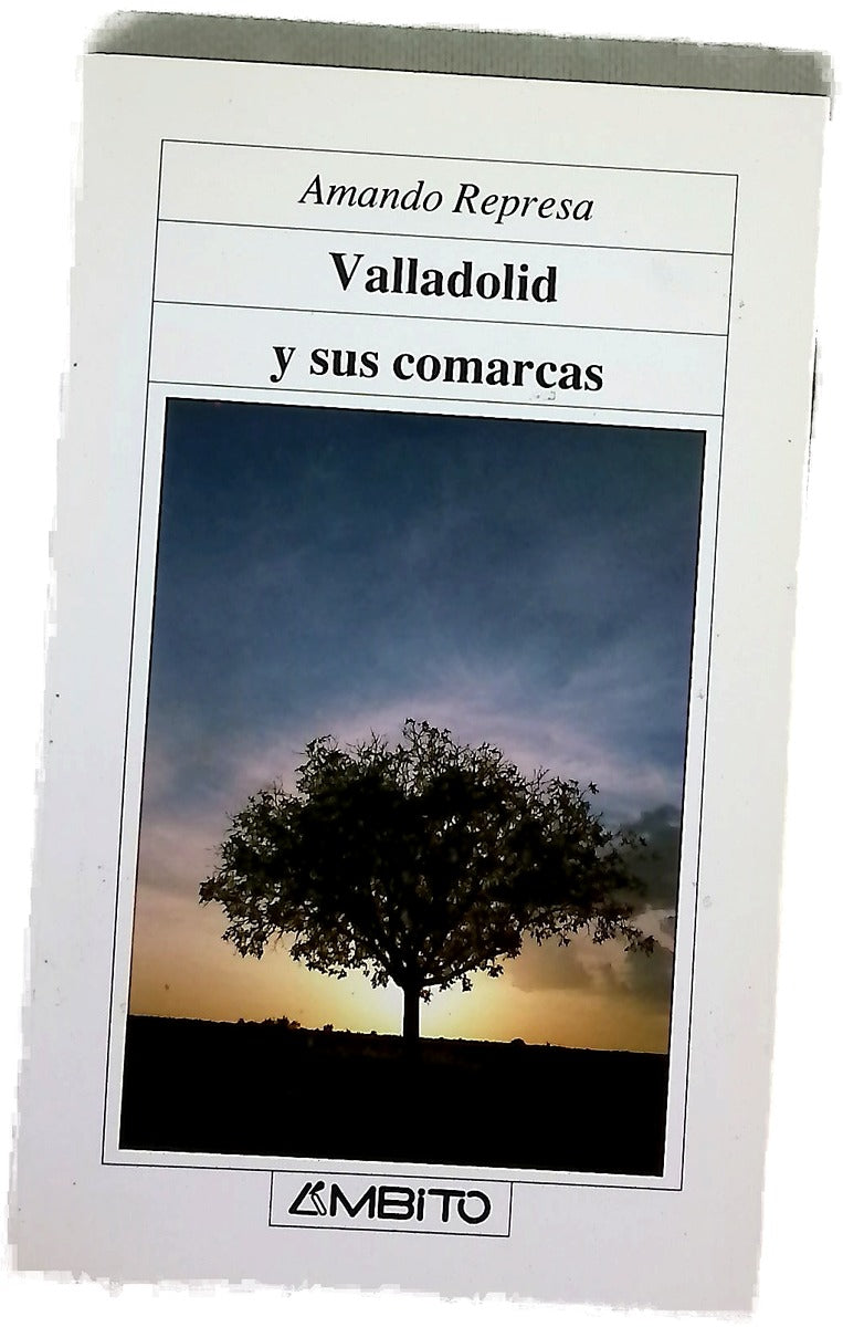 Valladolid y sus comarcas