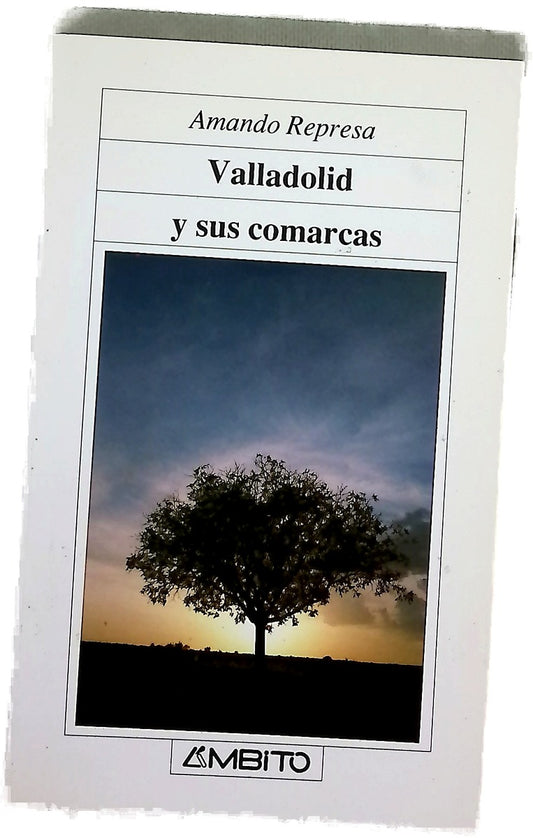Valladolid y sus comarcas