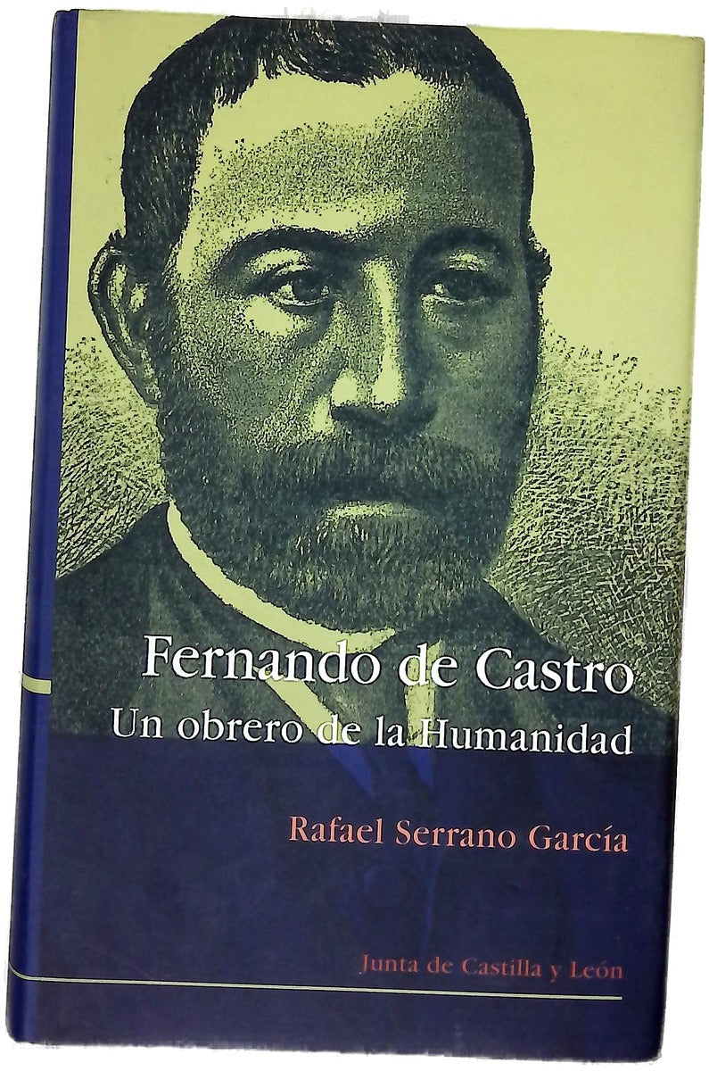 Fernando de Castro (1814-1874) : un obrero de la humanidad