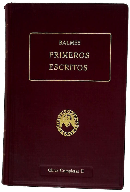 Obras completas II. Primeros Escritos. 
