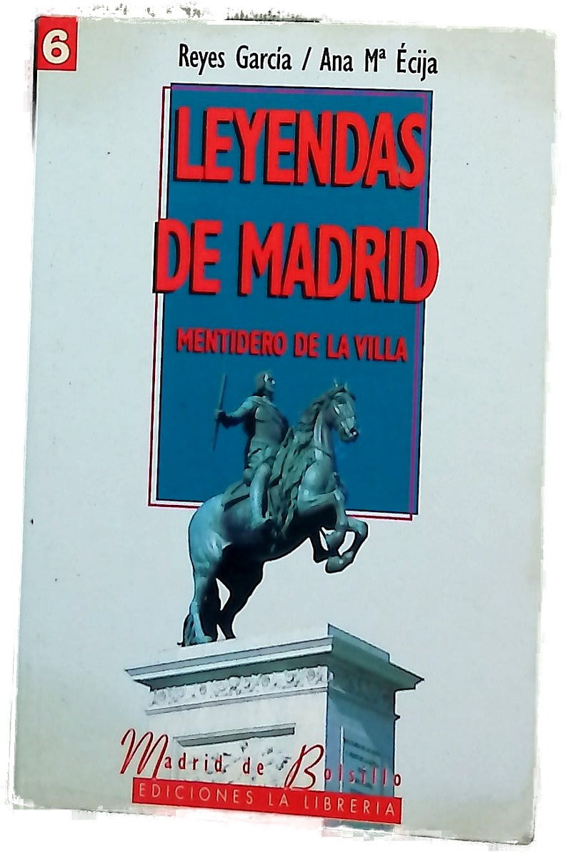 Leyendas de Madrid mentidero de la villa