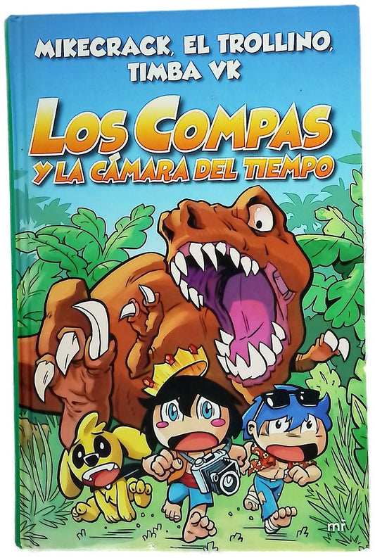 Los Compas y la cámara del tiempo