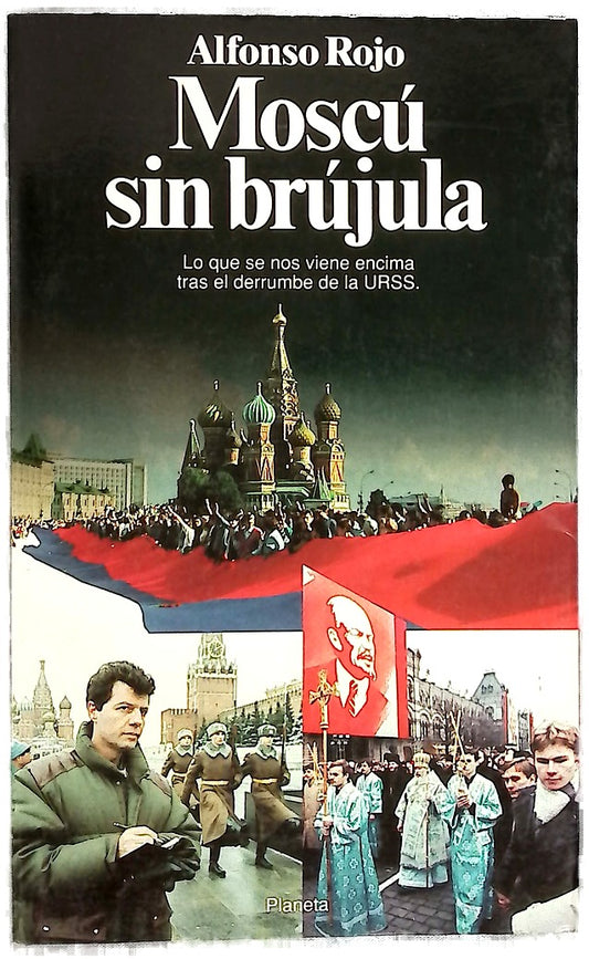 Moscú sin brujúla