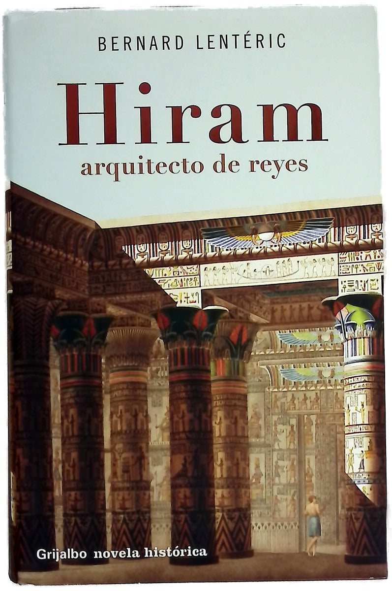 Hiram, arquitecto de reyes