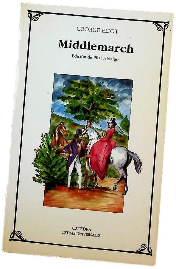 Middlemarch un estudio de la vida de provincias