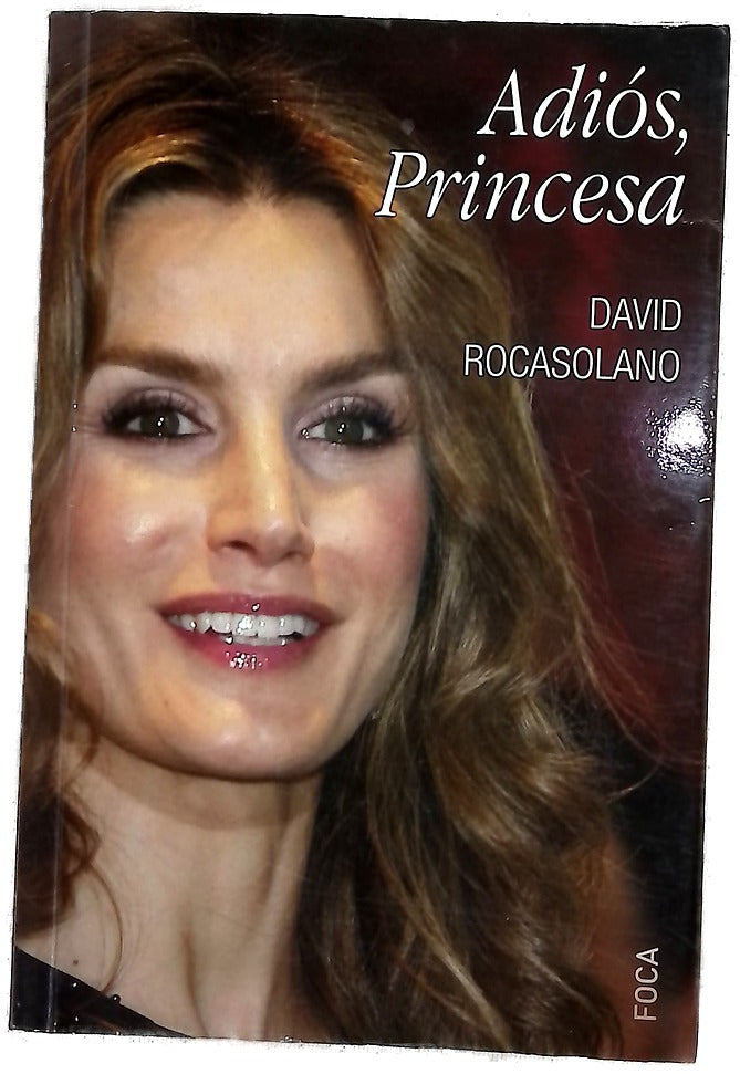 Adiós, princesa