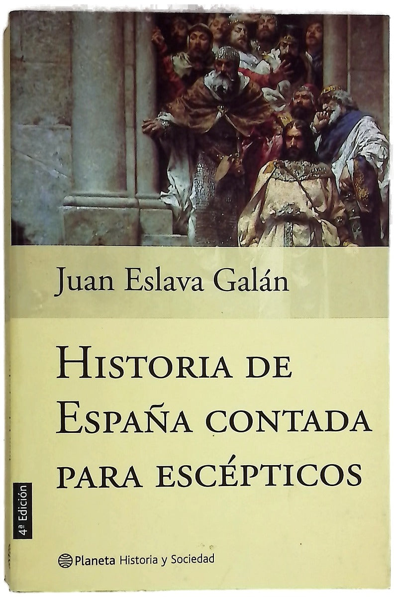 Historia de España contada para escépticos