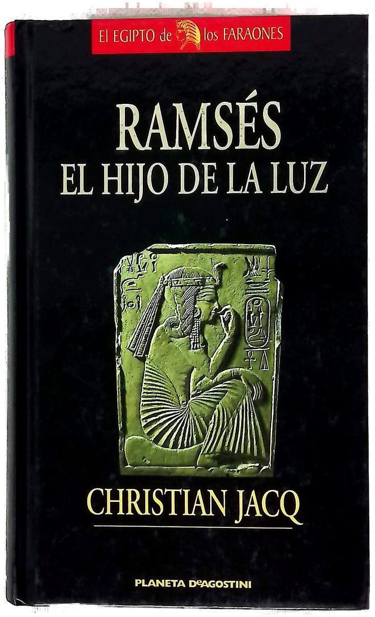 Ramsés, el hijo de la luz