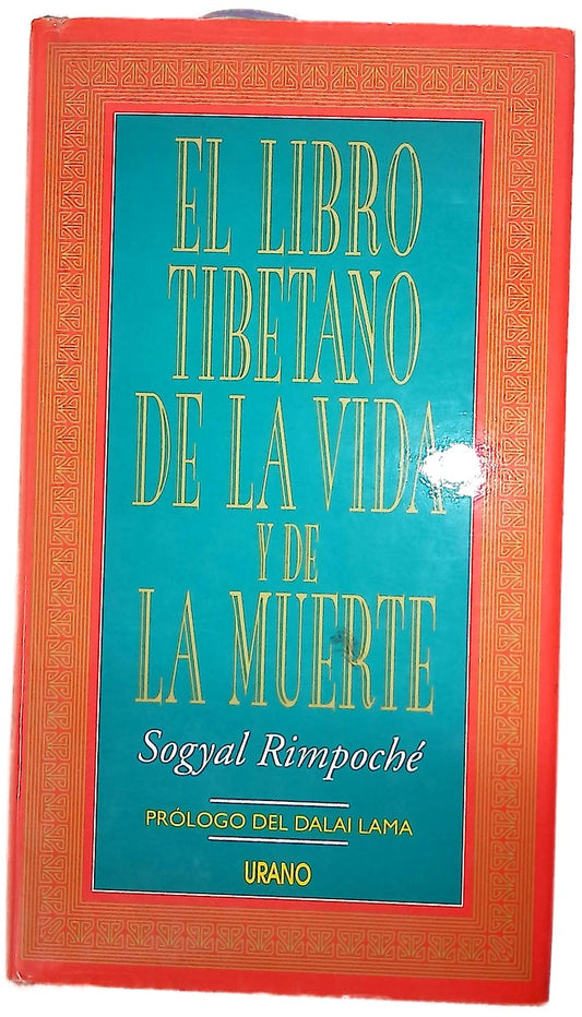 El libro tibetano de la vida y de la muerte