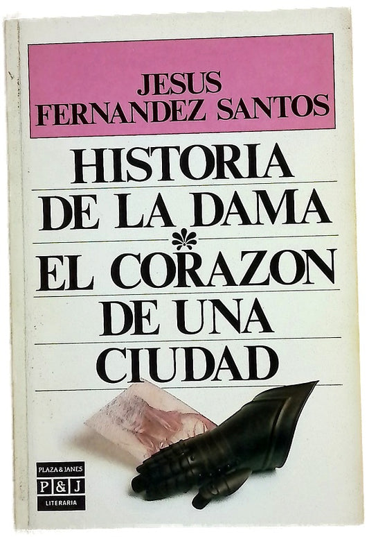 Historia de la dama El corazón de una ciudad