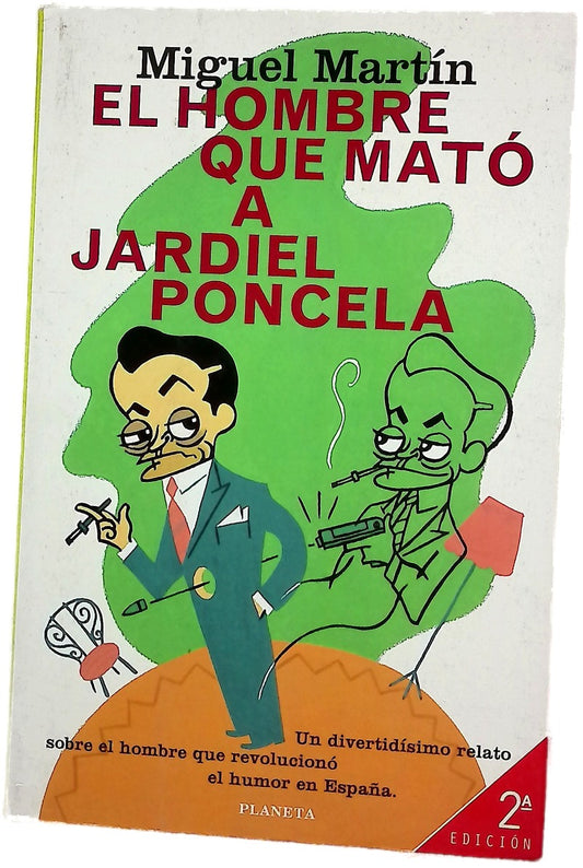 El hombre que mató a Jardiel Poncela