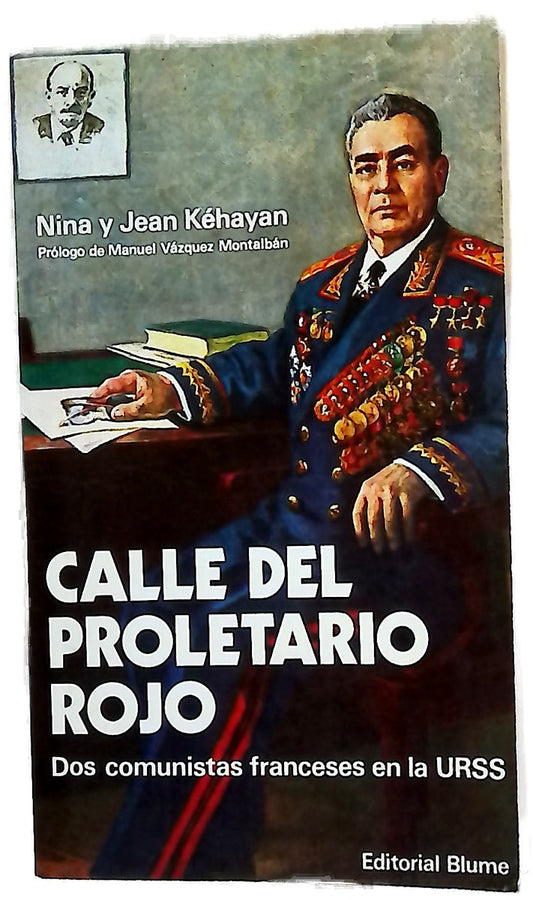 Calle del proletario rojo dos comunistas franceses en la URSS