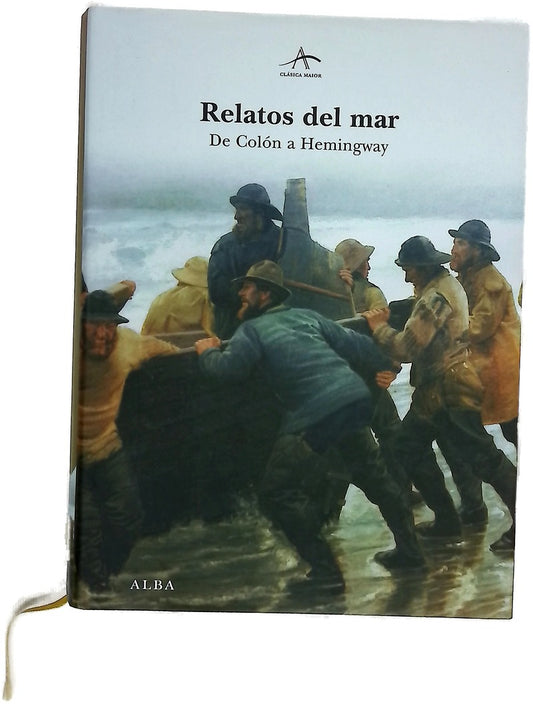 Relatos del mar : de Colón a Hemingway