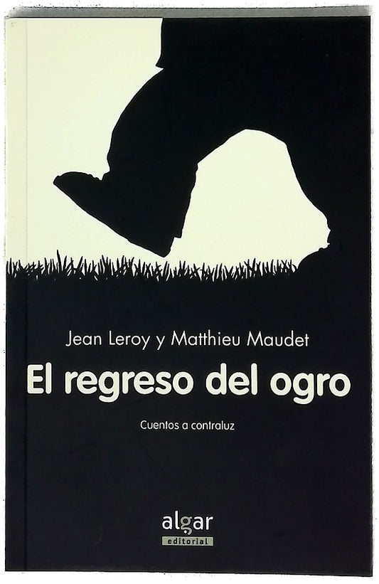 El regreso del ogro