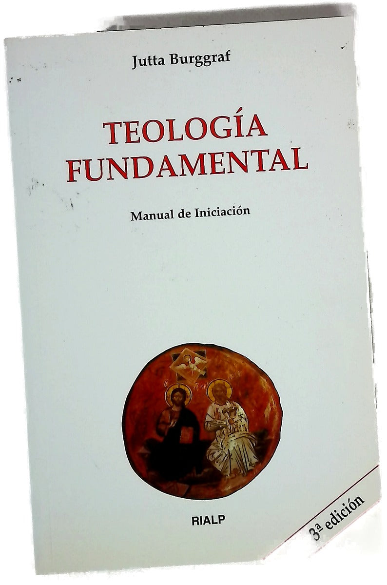Teología fundamental manual de iniciación