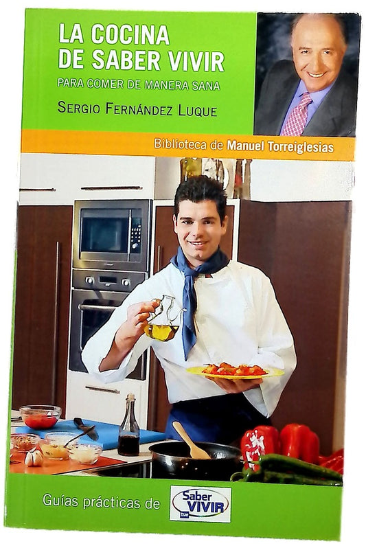 La cocina sana de Saber Vivir para comer de manera sana
