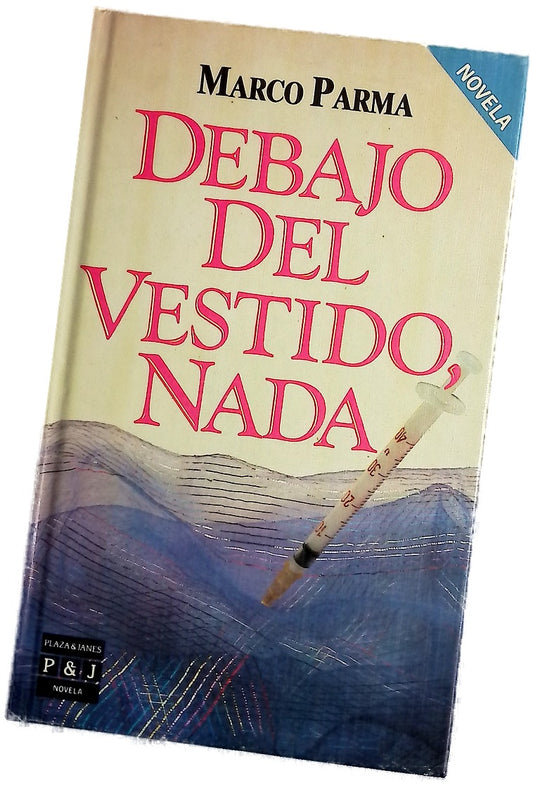 Debajo del vestido, nada
