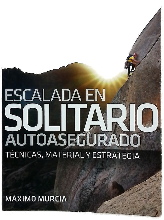 Escalada en solitario autoasegurado