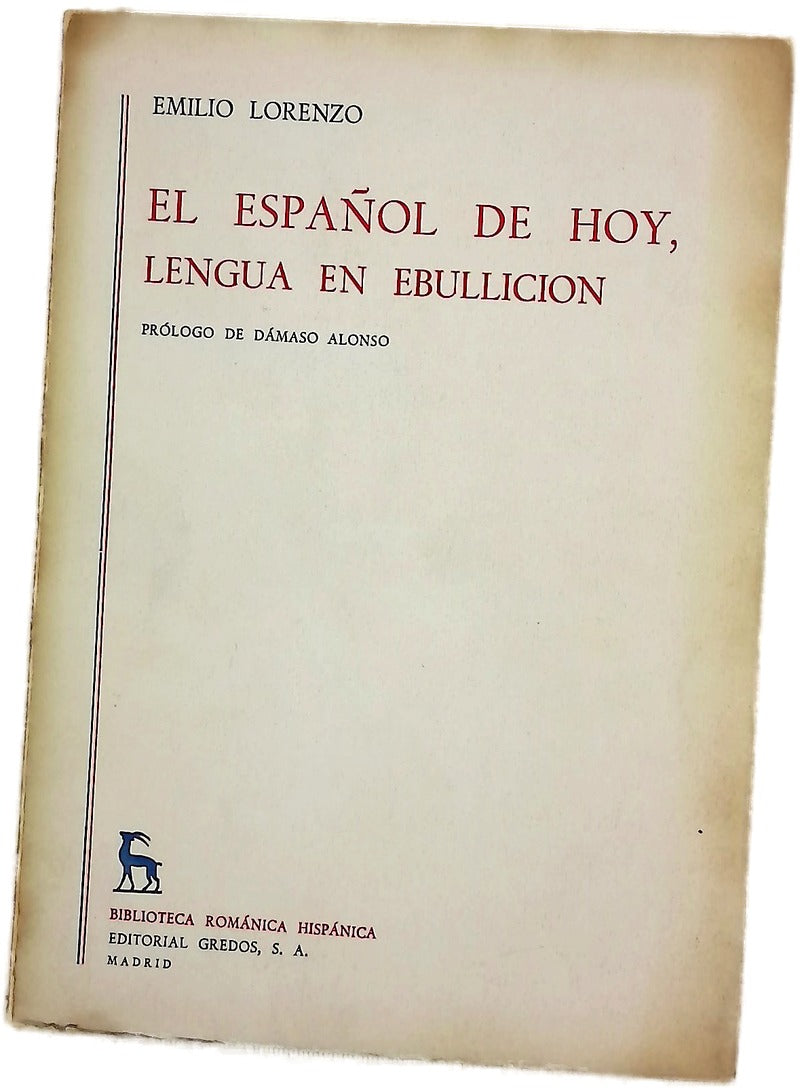 El Español de hoy, lengua en ebullicion