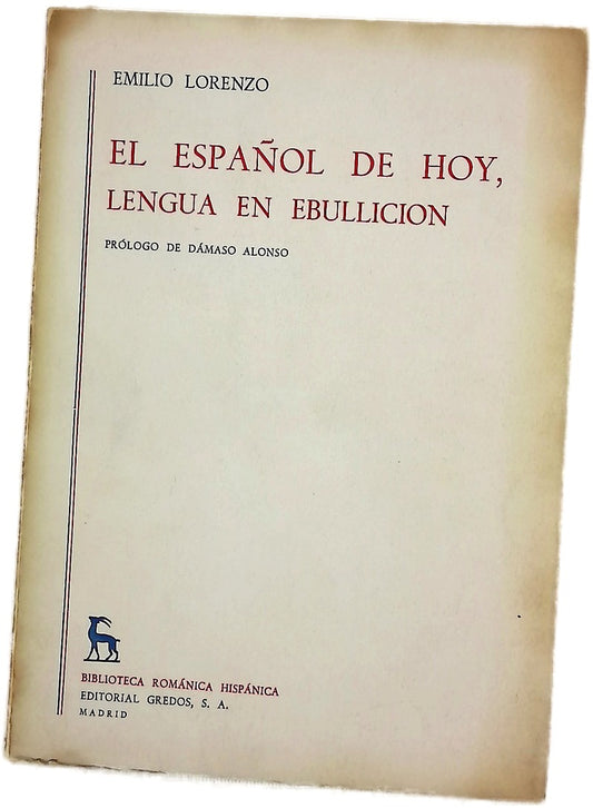 El Español de hoy, lengua en ebullicion