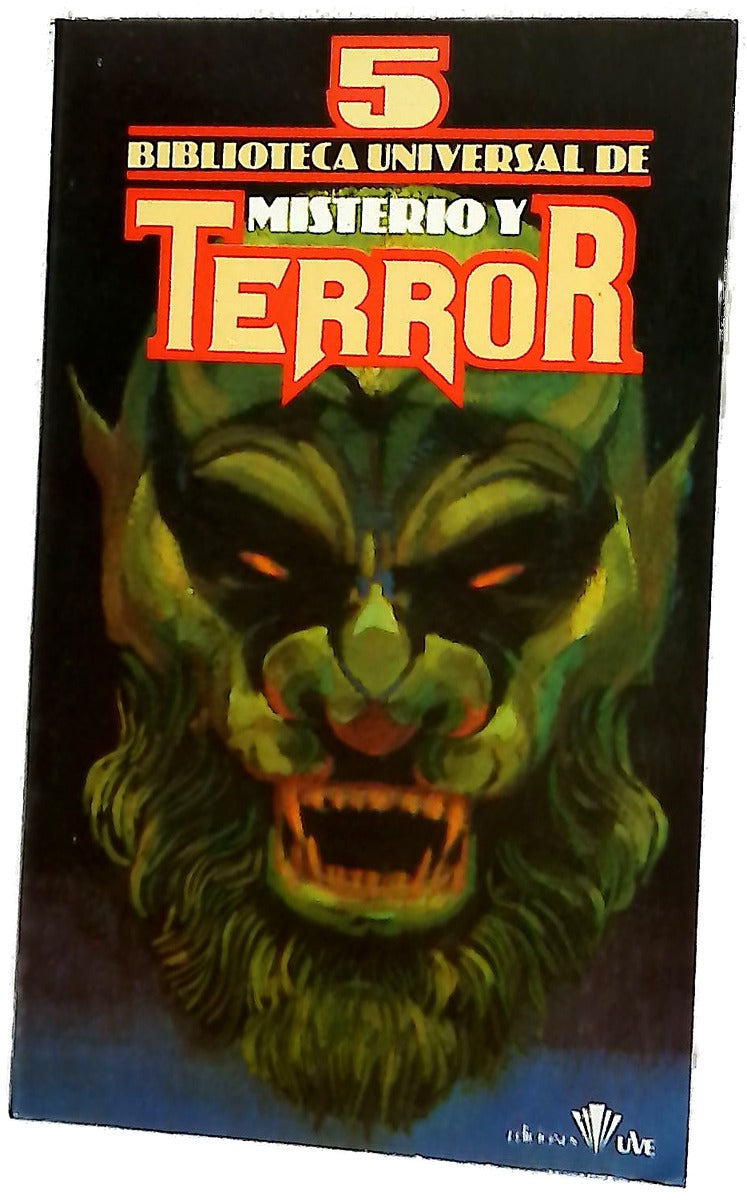 Biblioteca universal de misterio y terror 5: El rubí de los siete anillos ; Los últimos de Yiddi ; El maletín gris ; Valentine ; La galiciana ; El corazón revelador ; Me bastara con el descanso eterno