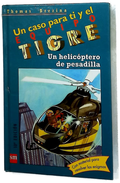 Un helicóptero de pesadilla