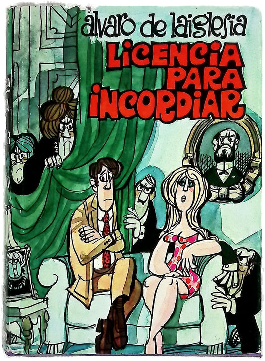 Licencia para incordiar Novelas