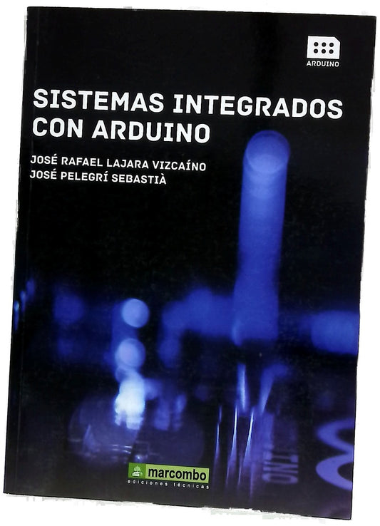 Sistemas integrados con Arduino