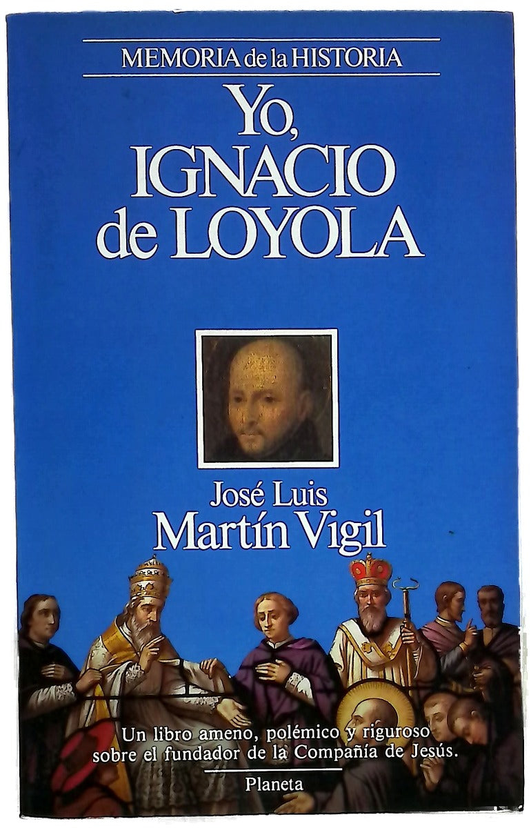 Yo, Ignacio de Loyola