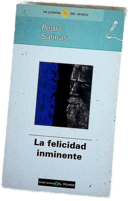 La felicidad inminente