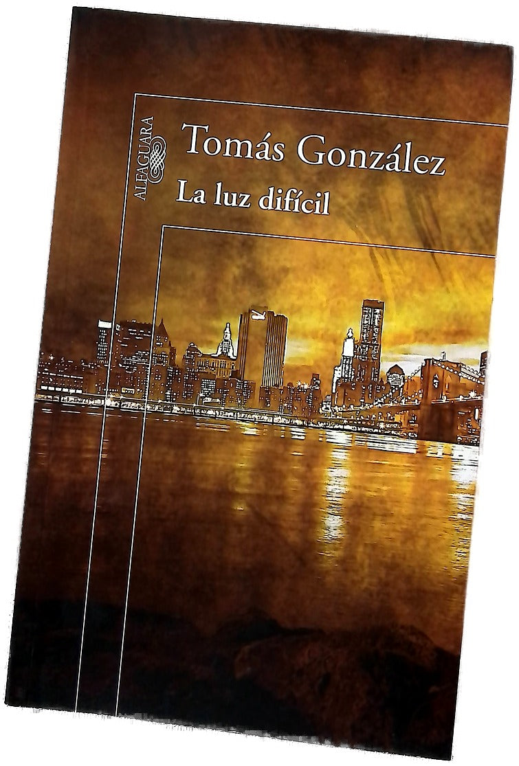 La luz difícil