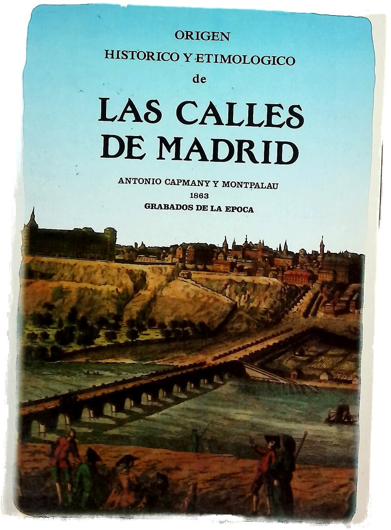 Origen histórico y etimológico de las calles de Madrid