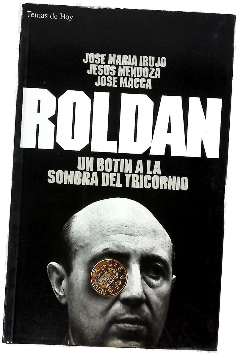 Roldán un botín a la sombra del tricornio