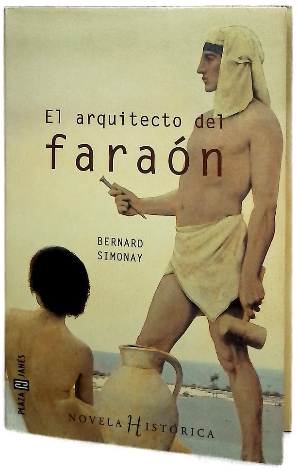 El Arquitecto Del Faraón